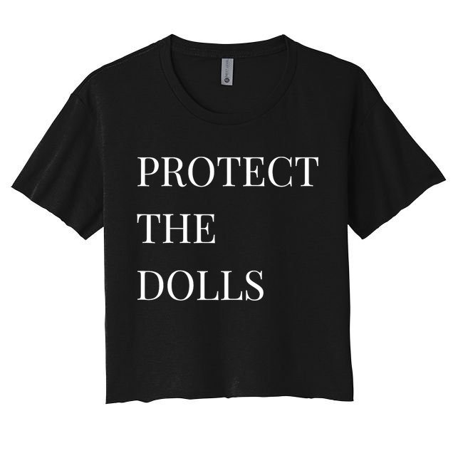 Protect The Dolls Protect The Dolls  Women's Crop Top Tee