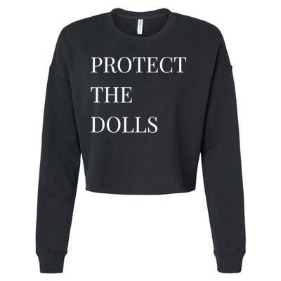 Protect The Dolls Protect The Dolls  Cropped Pullover Crew