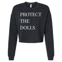Protect The Dolls Protect The Dolls  Cropped Pullover Crew