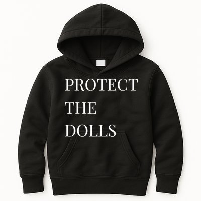 Protect The Dolls Protect The Dolls  Kids Hoodie
