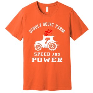 Perfect Tractor Design Diddly Squat Farm Speed And Power Premium T-Shirt