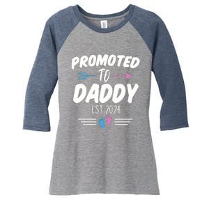 Promoted To Daddy Est 2024 Soon To Be Daddy First Time Daddy Women's Tri-Blend 3/4-Sleeve Raglan Shirt