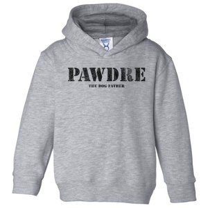 PAWDRE, The Dog Father, Dog Dad Father's Day  Toddler Hoodie