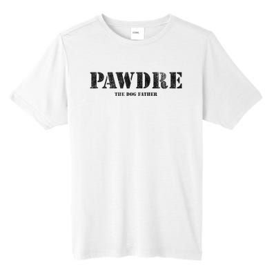 PAWDRE, The Dog Father, Dog Dad Father's Day  Tall Fusion ChromaSoft Performance T-Shirt