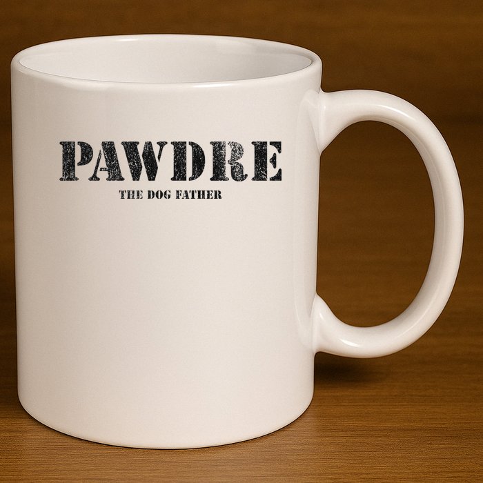 PAWDRE, The Dog Father, Dog Dad Father's Day  11oz C Handle Ceramic Mug