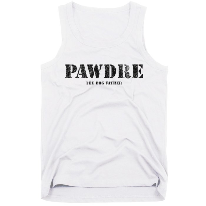 PAWDRE, The Dog Father, Dog Dad Father's Day  Tank Top