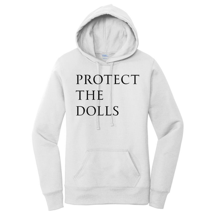 Protect The Dolls For Women Women's Pullover Hoodie