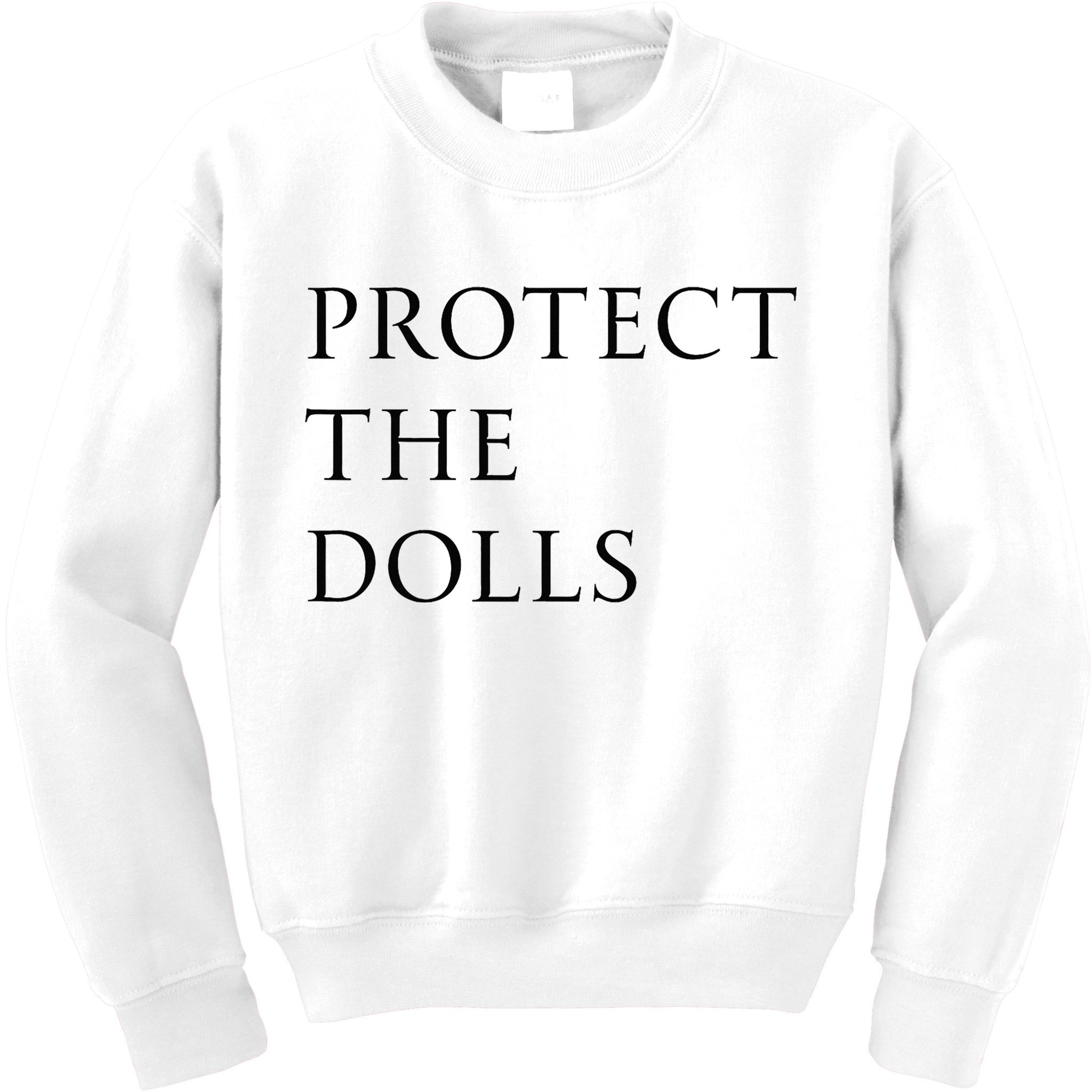 Protect The Dolls For Women Kids Sweatshirt