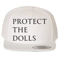 Protect The Dolls For Women Wool Snapback Cap