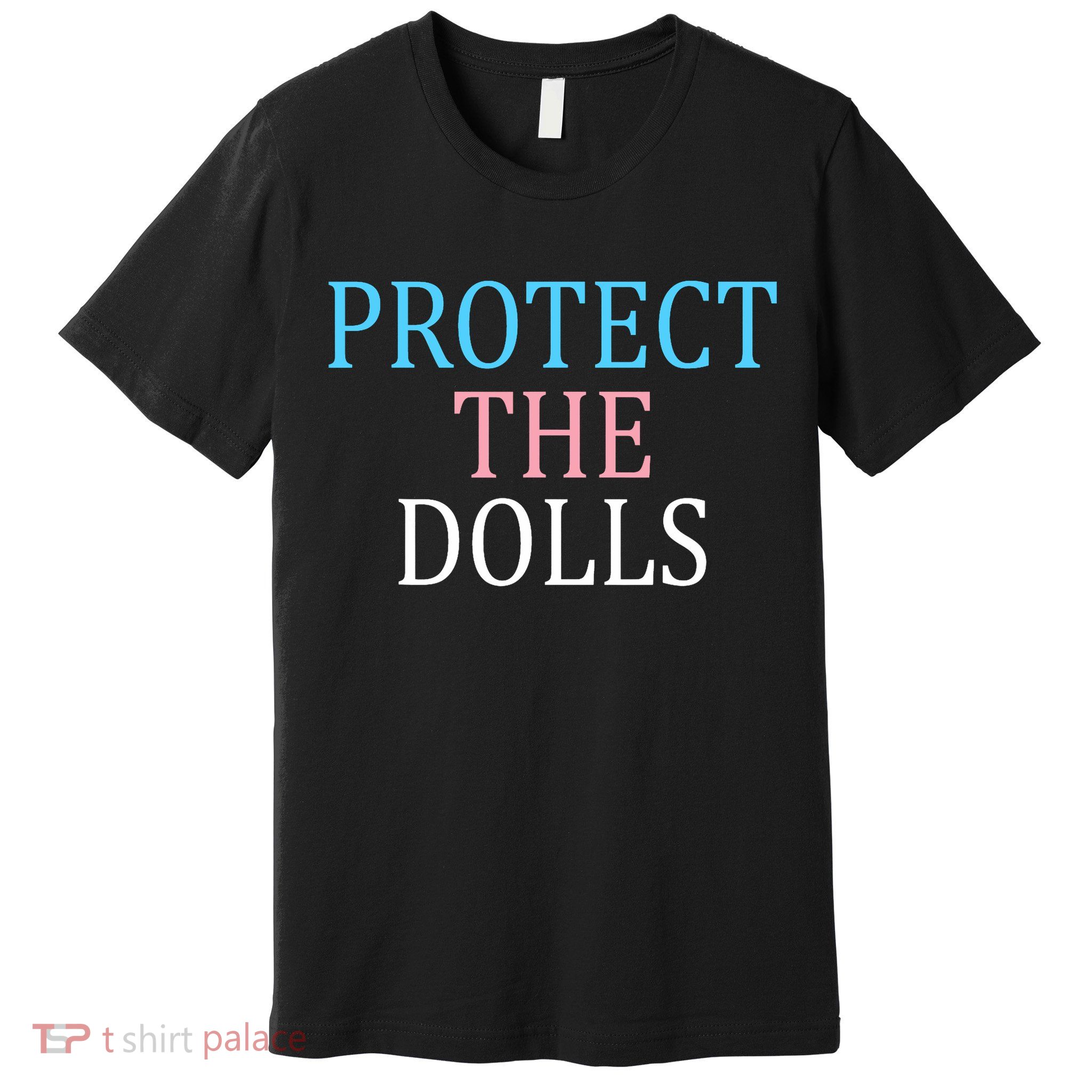 Protect The Dolls Women Solidairity  Premium T-Shirt