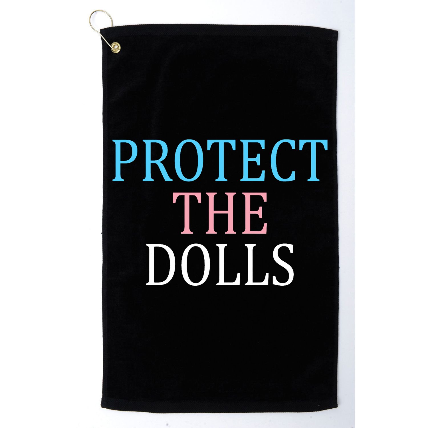 Protect The Dolls Women Solidairity  Golf Towel