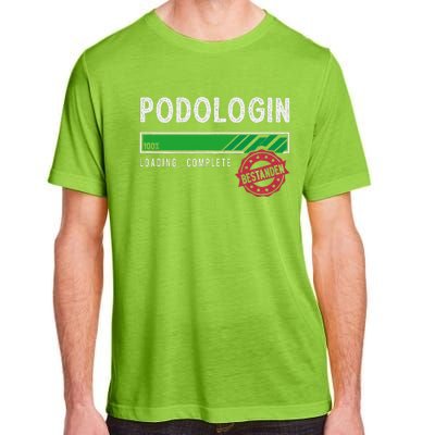 Podologist Training Exam Passed Adult ChromaSoft Performance T-Shirt