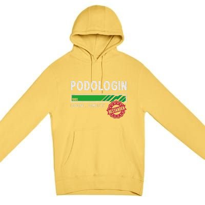 Podologist Training Exam Passed Premium Pullover Hoodie