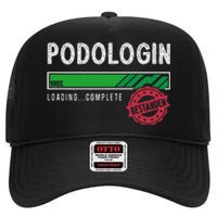 Podologist Training Exam Passed High Crown Mesh Back Trucker Hat