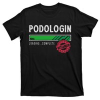 Podologist Training Exam Passed T-Shirt