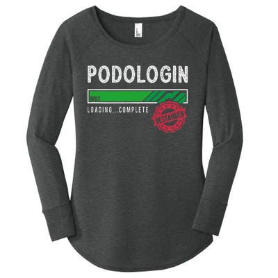 Podologist Training Exam Passed Women's Perfect Tri Tunic Long Sleeve Shirt