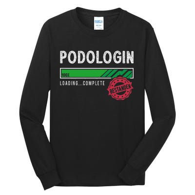 Podologist Training Exam Passed Tall Long Sleeve T-Shirt