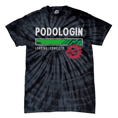 Podologist Training Exam Passed Tie-Dye T-Shirt