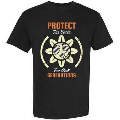 Protect The Earth For Next Generation Garment-Dyed Heavyweight T-Shirt