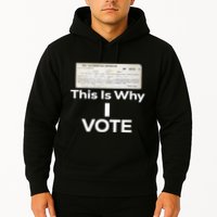 Poll Tax Exemption Certificate This Is Why I Vote Hoodie