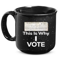 Poll Tax Exemption Certificate This Is Why I Vote 15oz Campfire Ceramic Mug