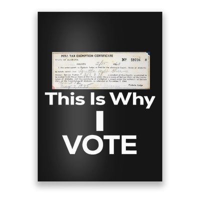 Poll Tax Exemption Certificate This Is Why I Vote Poster
