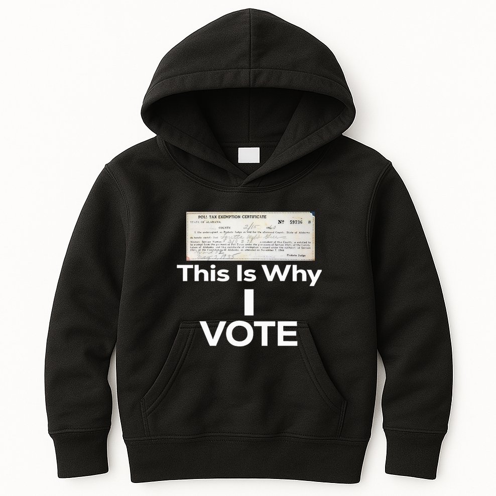 Poll Tax Exemption Certificate This Is Why I Vote Kids Hoodie