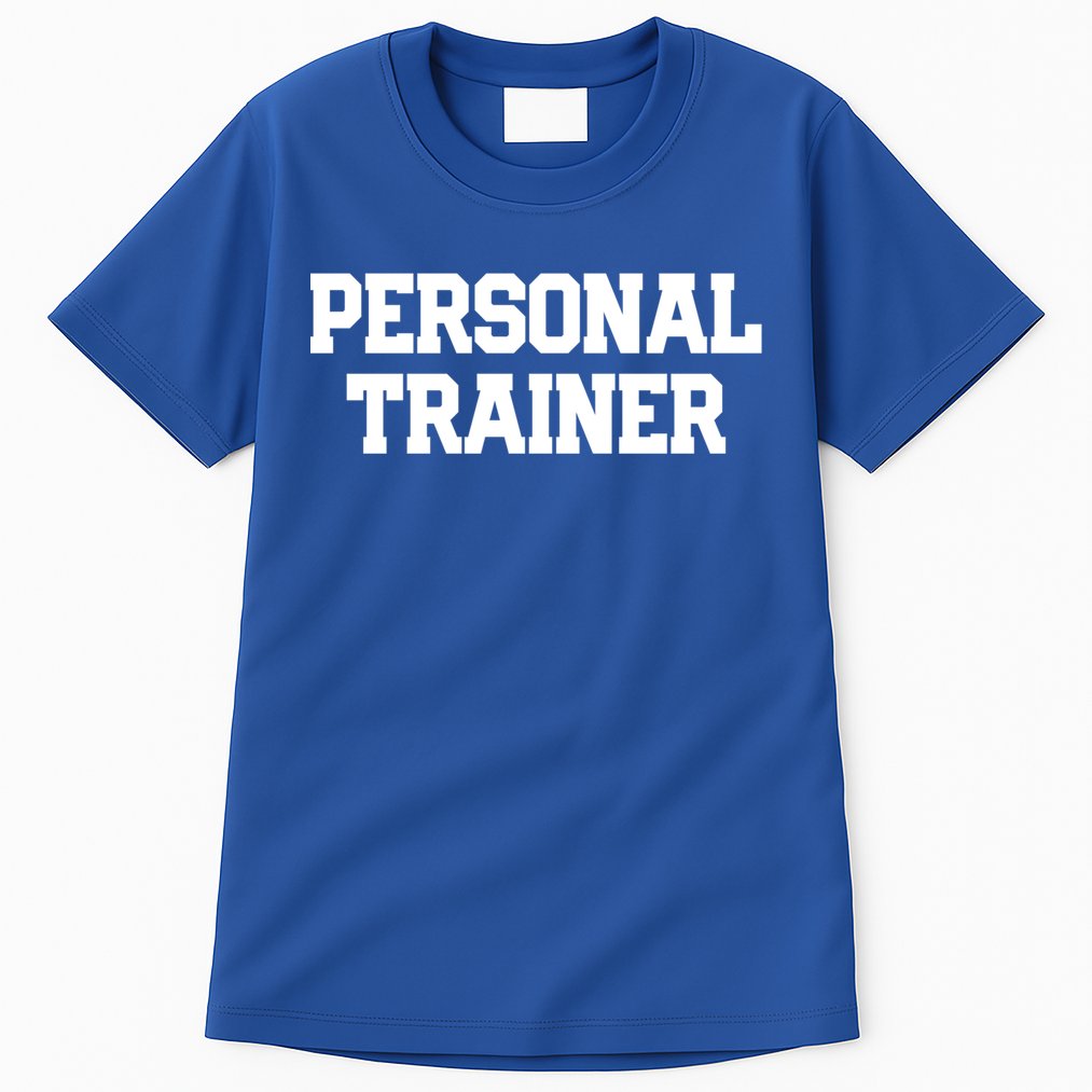 Personal Trainer Fitness Instructor Gym Training Gift Cool Gift Tall T-Shirt