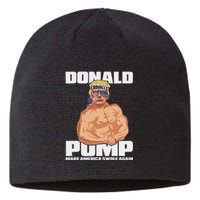 Patriotic Trump Funny July 4th Donald Pump Sustainable Beanie