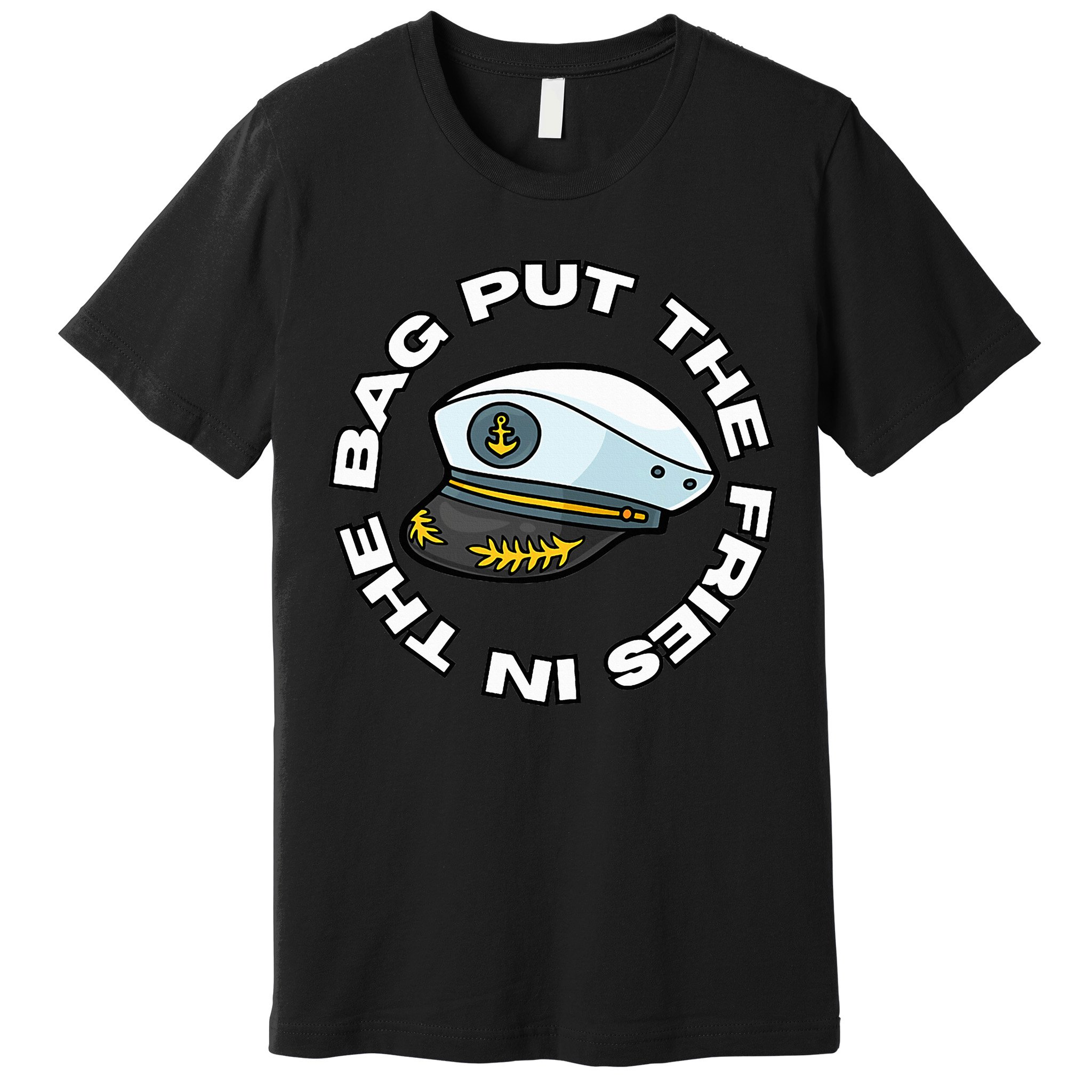 Put The Fries In The Bag Wots Josh Block Premium T-Shirt