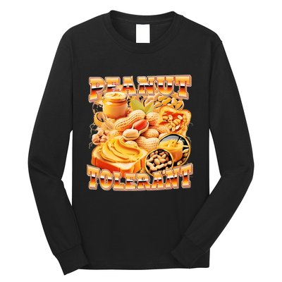 Peanut Tolerant Funny Long Sleeve Shirt