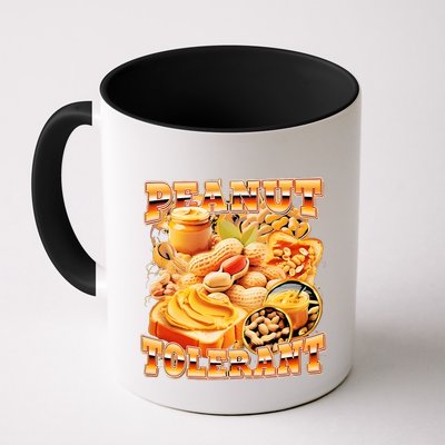 Peanut Tolerant Funny Mug