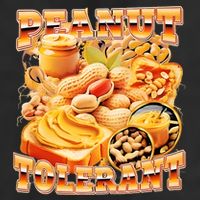 Peanut Tolerant Funny Tumbler