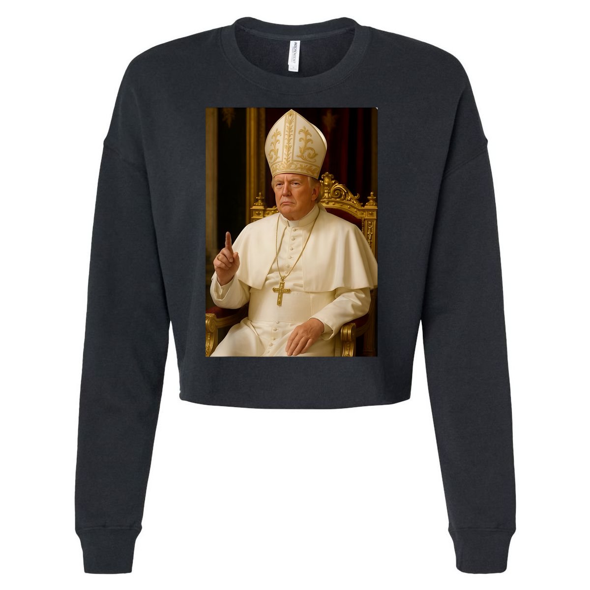 Pope Trump Funny President Trump Wants To Be The Next Pope Cropped Pullover Crew