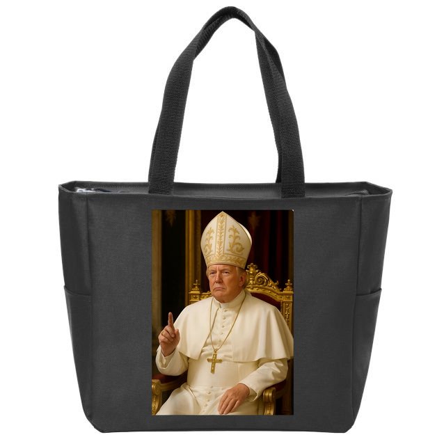 Pope Trump Funny President Trump Wants To Be The Next Pope Zip Tote Bag