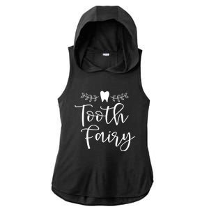 Pretty Tooth Fairy Funny Dental Hygienist Meaningful Gift Ladies PosiCharge Tri-Blend Wicking Draft Hoodie Tank