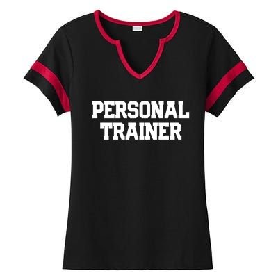 Personal Trainer Fitness Instructor Gym Training Gift Funny Gift Ladies Halftime Notch Neck Tee