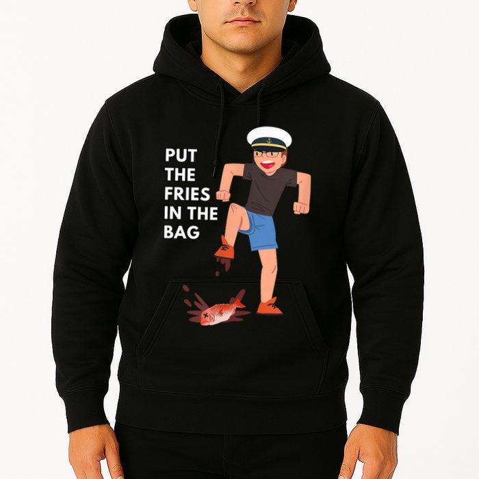 Put The Fries In The Bag Josh Block Wots Hoodie