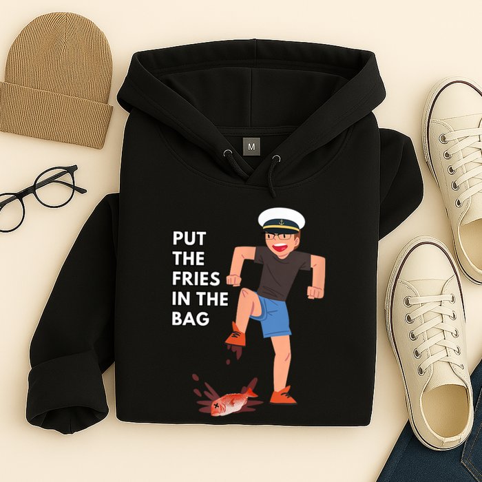 Put The Fries In The Bag Josh Block Wots Hoodie