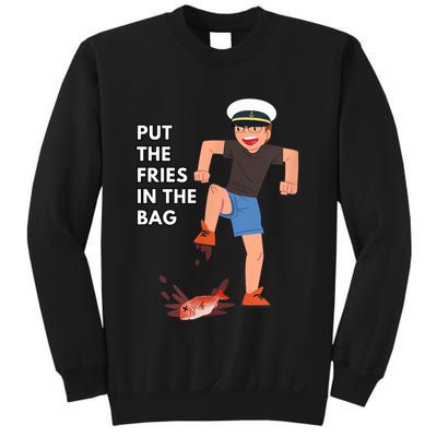 Put The Fries In The Bag Josh Block Wots Sweatshirt