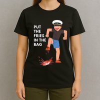 Put The Fries In The Bag Josh Block Wots T-Shirt