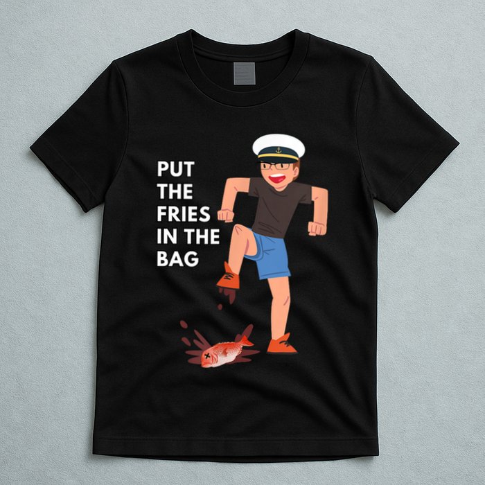 Put The Fries In The Bag Josh Block Wots T-Shirt