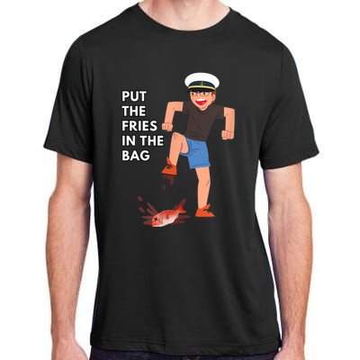 Put The Fries In The Bag Josh Block Wots Adult ChromaSoft Performance T-Shirt