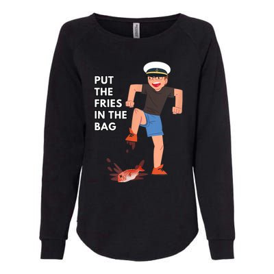 Put The Fries In The Bag Josh Block Wots Womens California Wash Sweatshirt