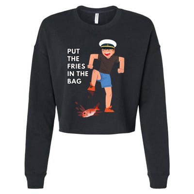 Put The Fries In The Bag Josh Block Wots Cropped Pullover Crew