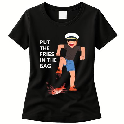 Put The Fries In The Bag Josh Block Wots Womens T-Shirt