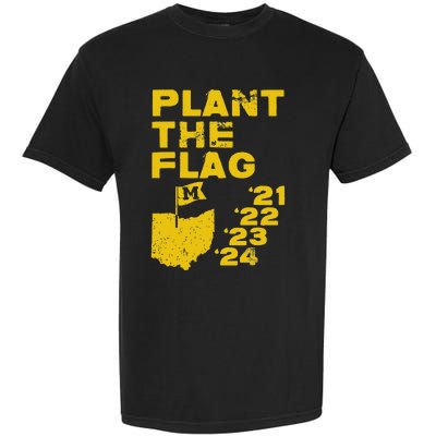 Plant The Flag 21 22 23 24 Michigan Garment-Dyed Heavyweight T-Shirt