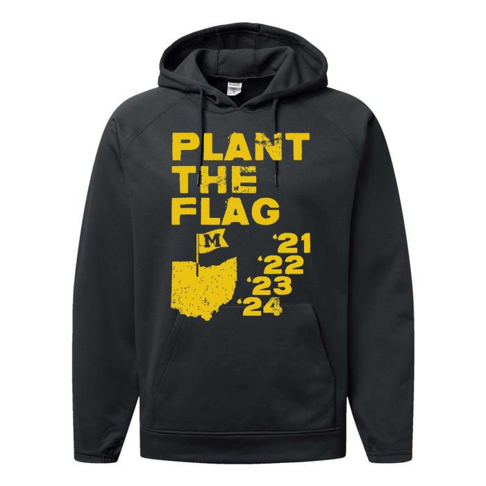 Plant The Flag 21 22 23 24 Michigan Performance Fleece Hoodie