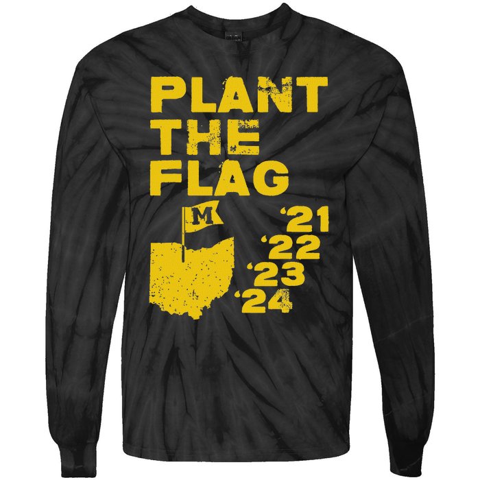 Plant The Flag 21 22 23 24 Michigan Tie-Dye Long Sleeve Shirt