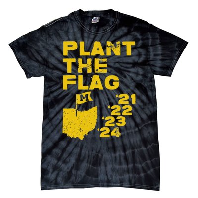 Plant The Flag 21 22 23 24 Michigan Tie-Dye T-Shirt